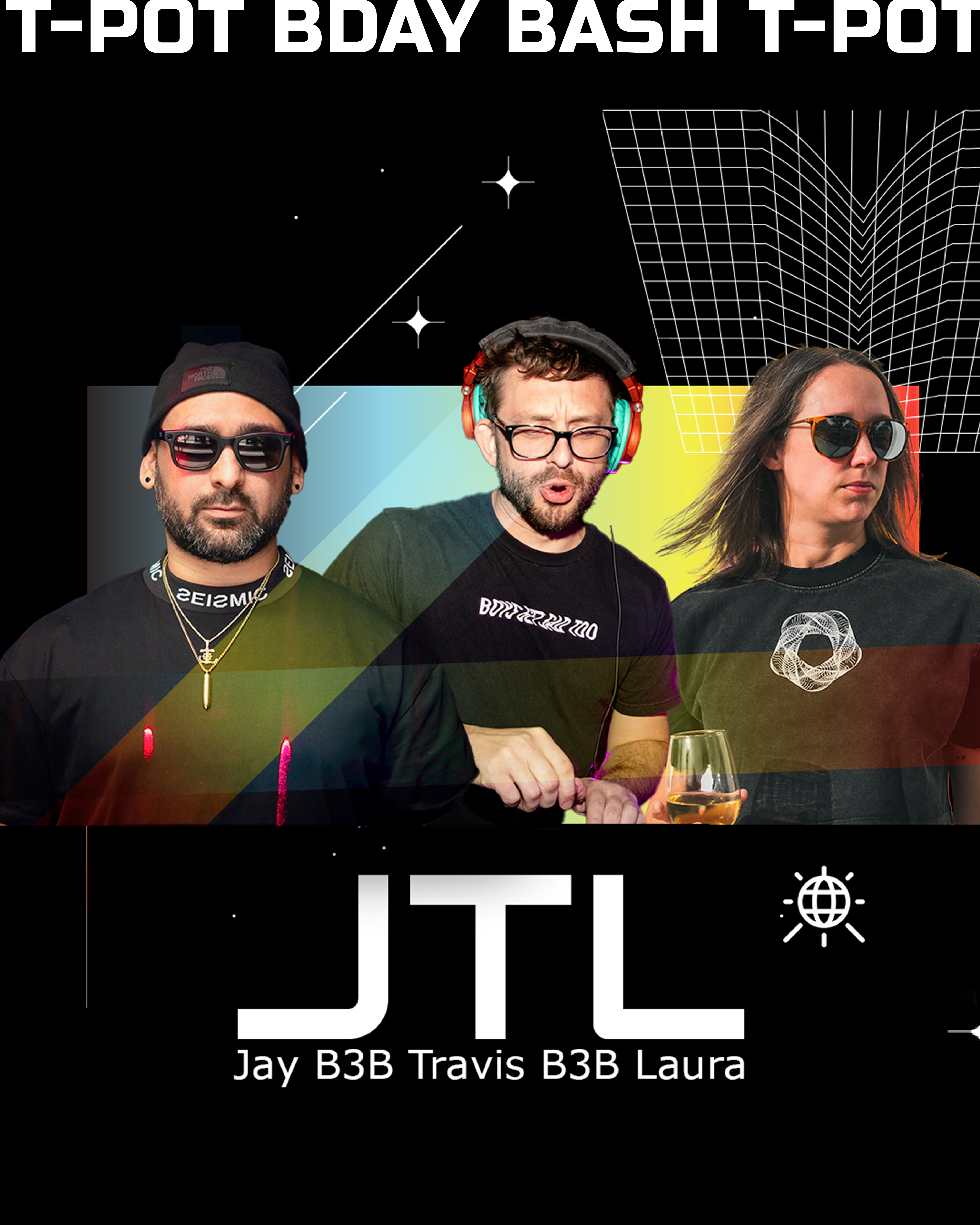 JTL — Jay B3B Travis B3B Laura